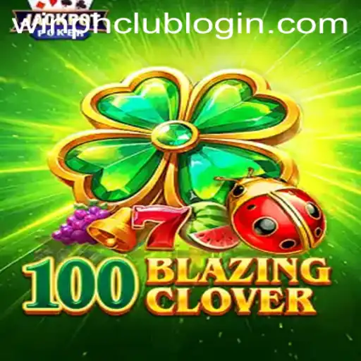 Introducing the Exciting World of 100BlazingClover