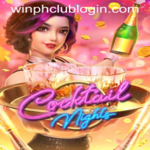 CocktailNights: A Captivating New Gaming Experience with WINPH.COM